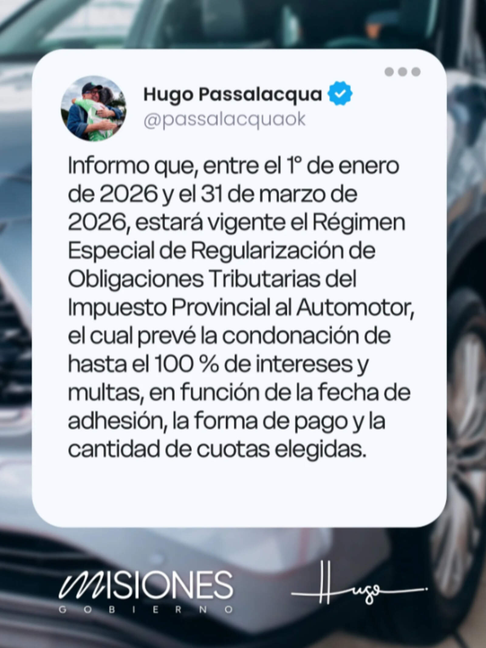Misiones lanzó una condonación histórica del Impuesto Automotor con quita de hasta el 100% de intereses y multas