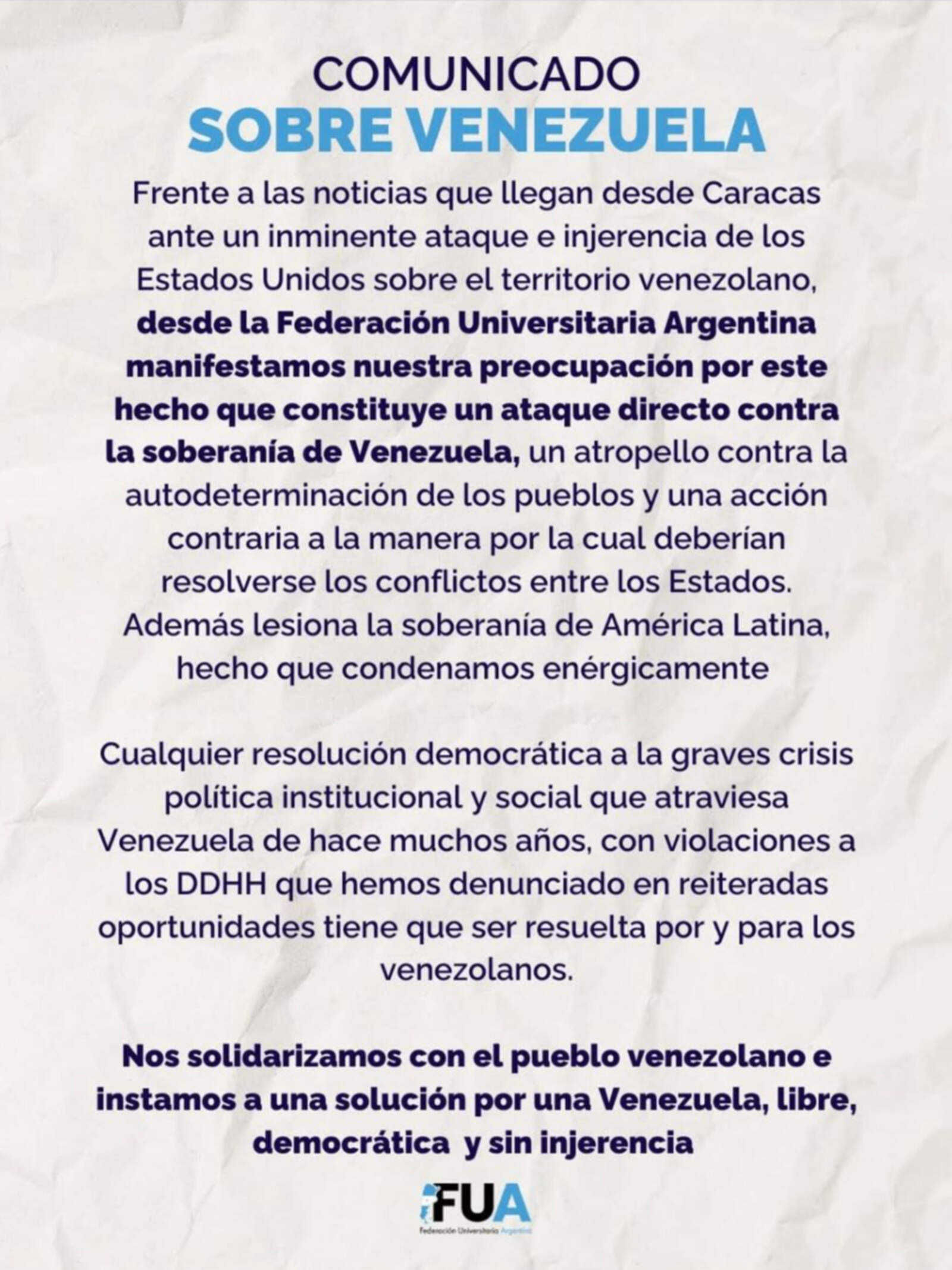 La Federación Universitaria Argentina también se sumó a esta línea ideológica repudiando la captura del dictador sin mencionar causas penales.