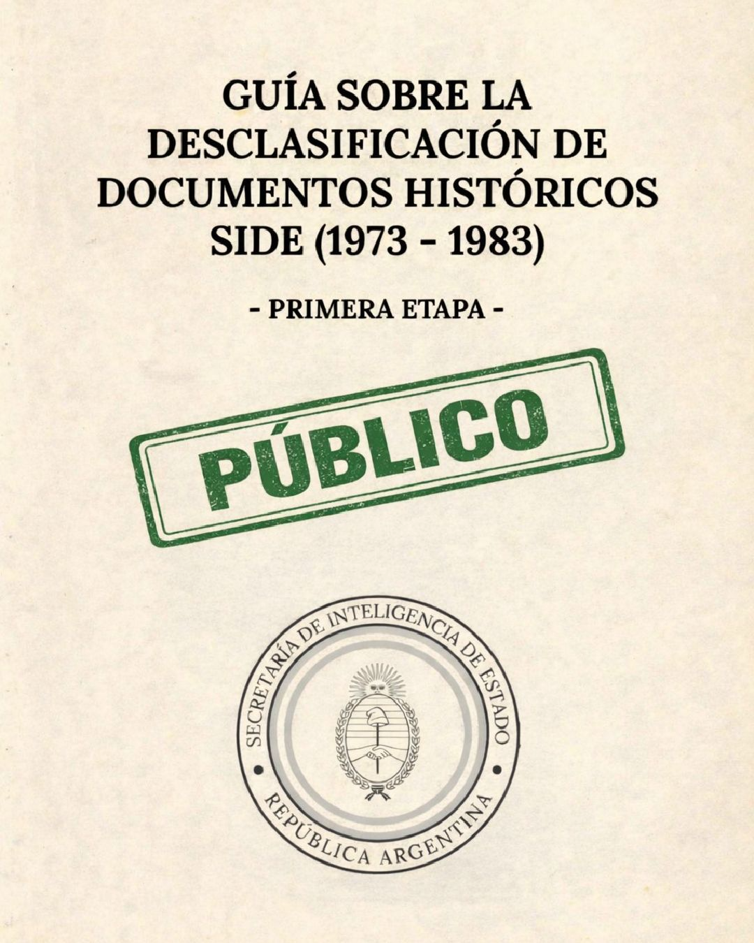 Publicación de la SIDE.