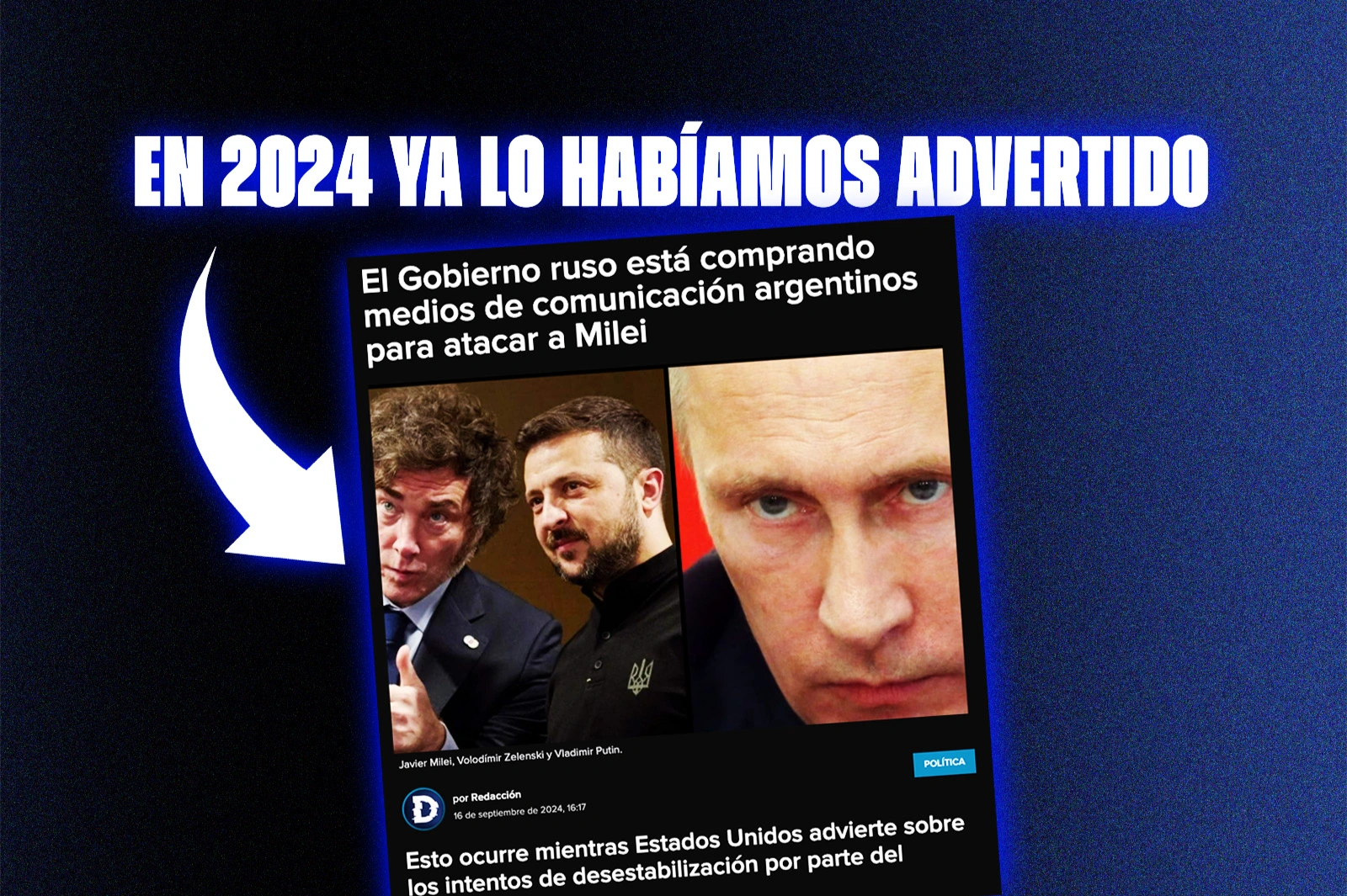 La Derecha Diario warned in 2024 about the Russian operation to influence Argentine media