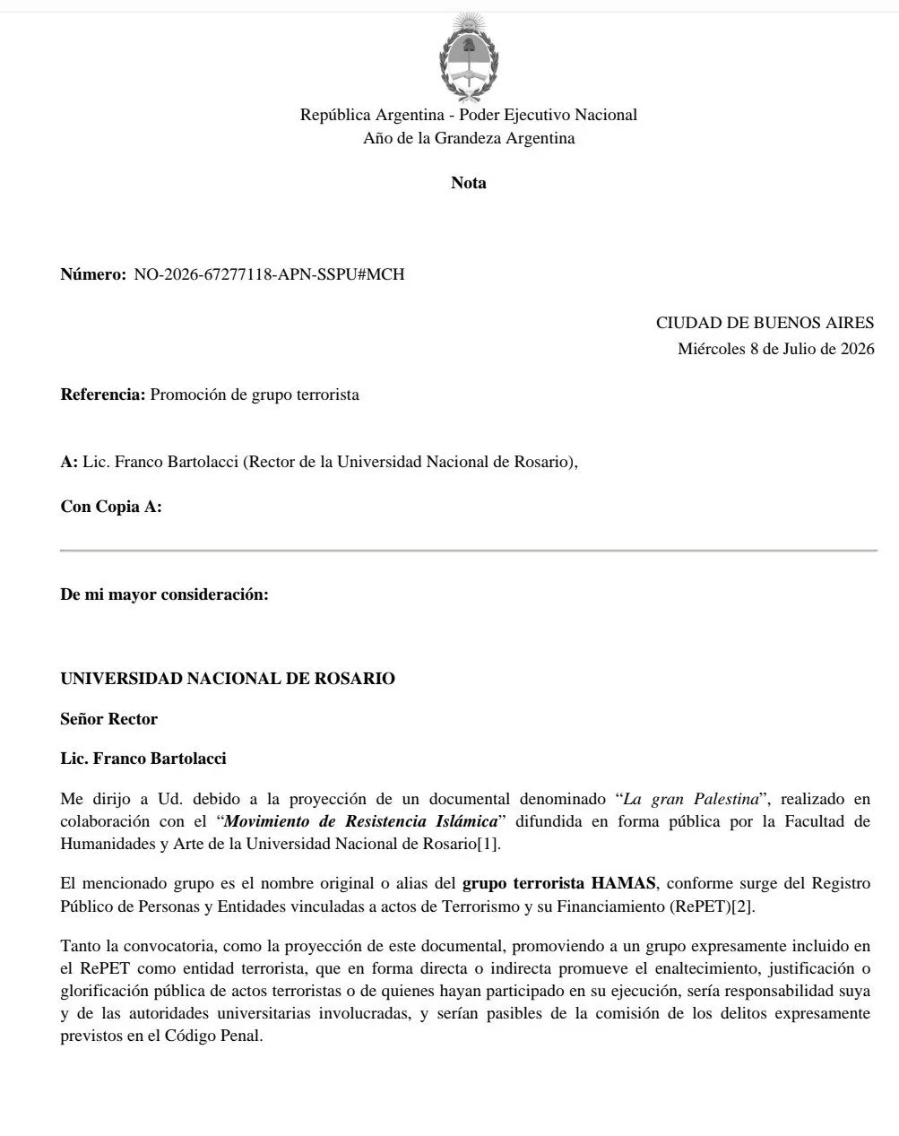 El Gobierno exigió sanciones a la UNR por un evento proterrorista vinculado a Hamás Fragmento del comunicado difundido por el subsecretario de Políticas Universitarias.
