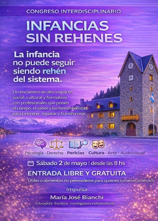El congreso “Infancias sin rehenes” se llevará a cabo el próximo 2 de mayo en Bariloche con participación de profesionales del derecho