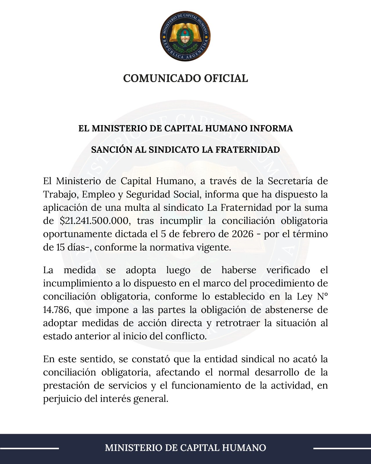 El Ministerio de Capital Humano emitió la sanción al sindicato de ferroviarios.