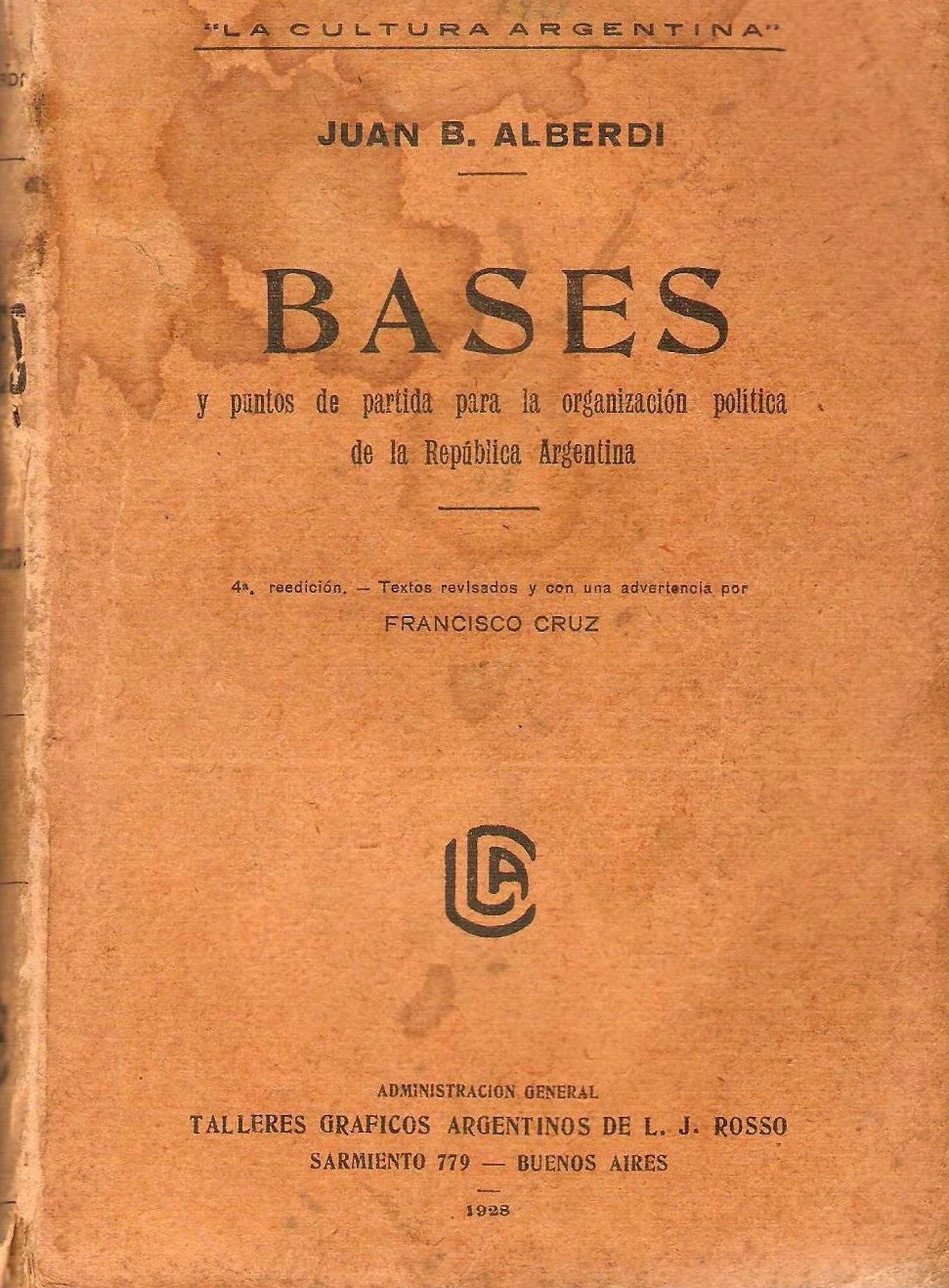 Juan Bautista Alberdi, autor intelectual de la Constitución Argentina.