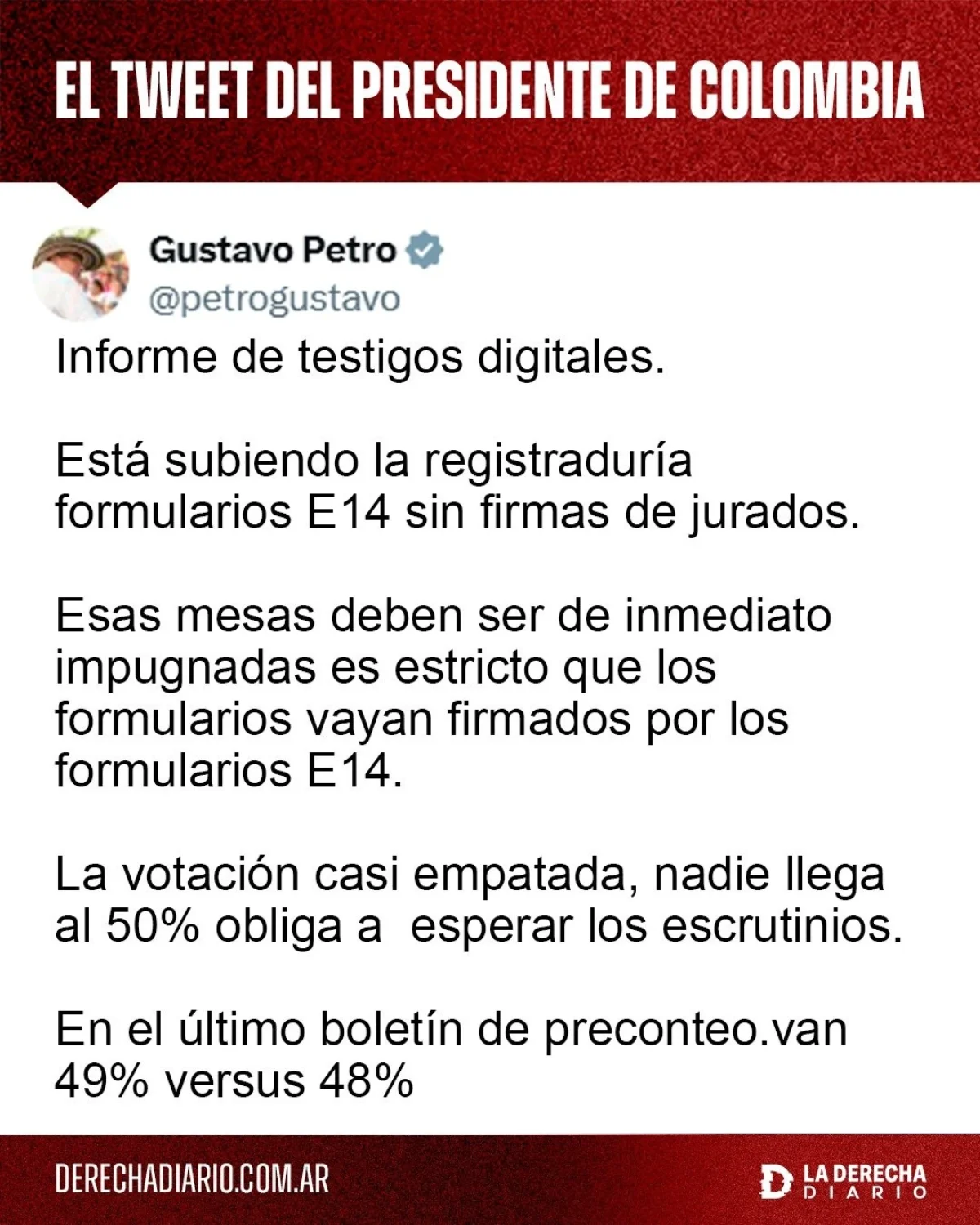 The guerrilla Gustavo Petro aims to annul the victory