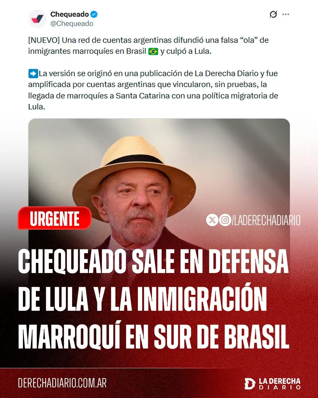 Chequeado salió en defensa de Lula da Silva.