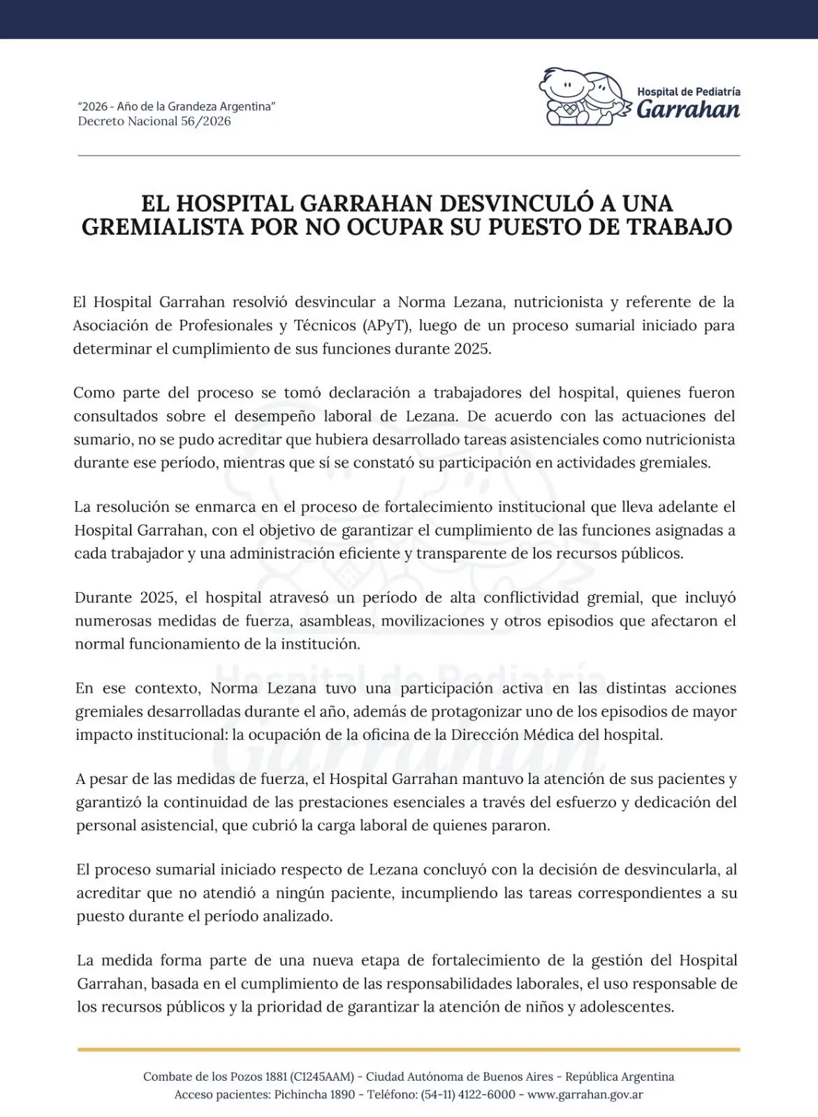 The official statement issued by Garrahan.