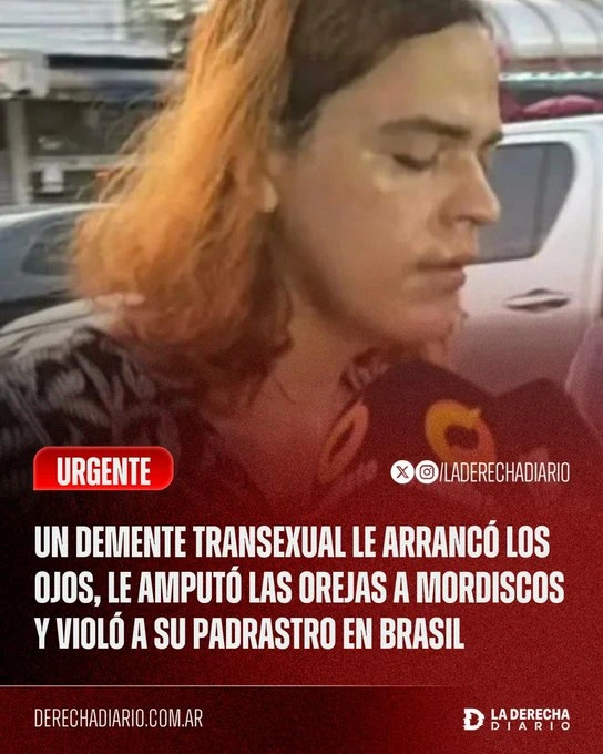 Un demente transexual le arrancó los ojos, le amputó las orejas a mordiscos y violó a su padrastro en Brasil.