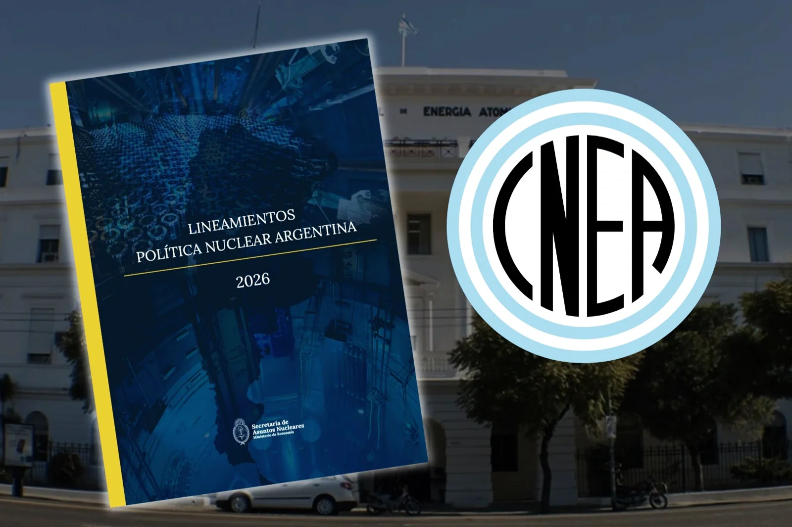 El Gobierno presentó los nuevos Lineamientos de la Política Nuclear Argentina