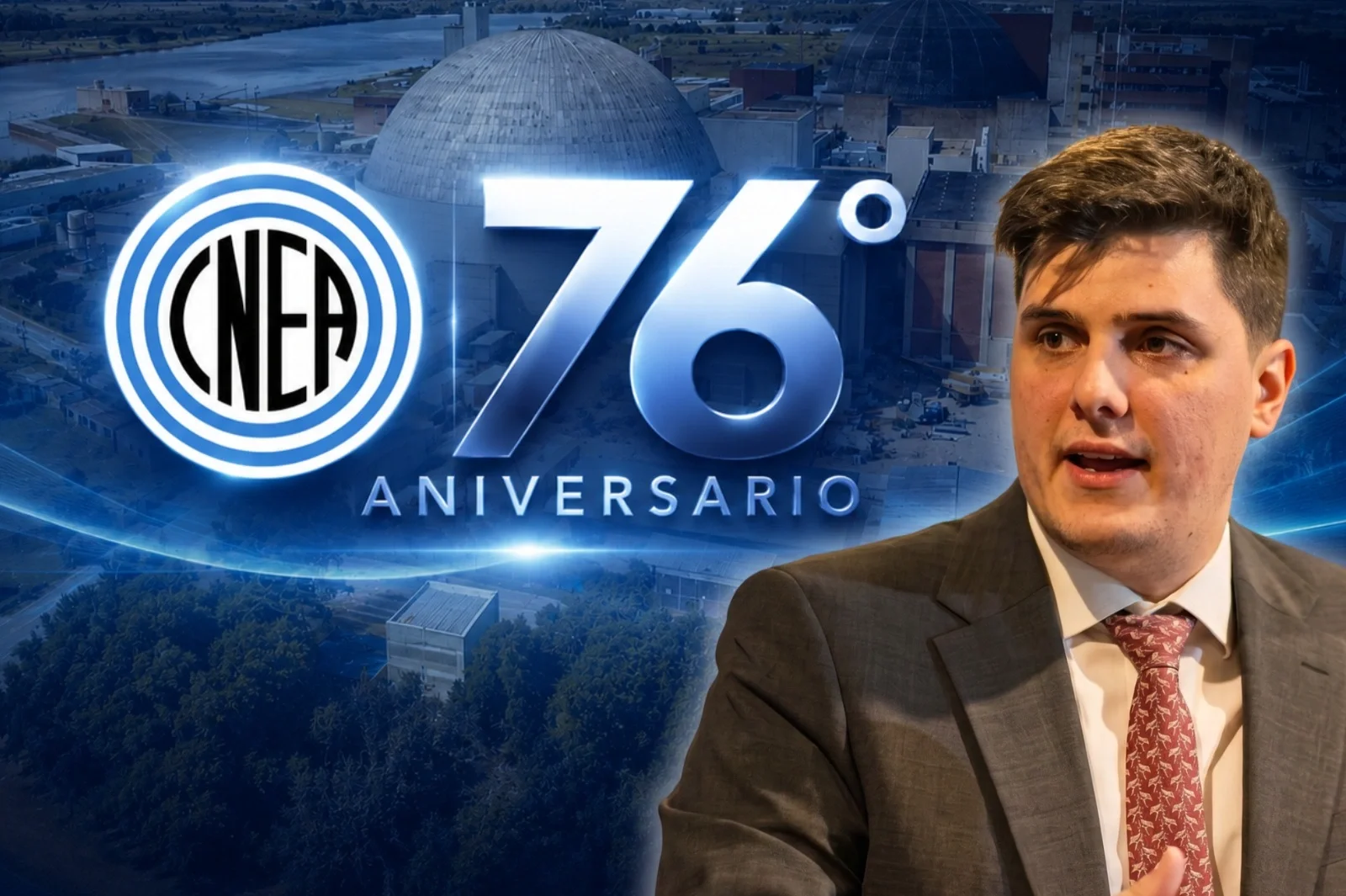 El Gobierno conmemoró los 76 años de la CNEA y reivindicó el potencial nuclear argentino